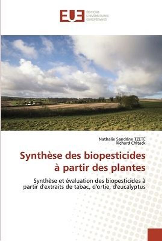 Synthèse des biopesticides à partir des plantes