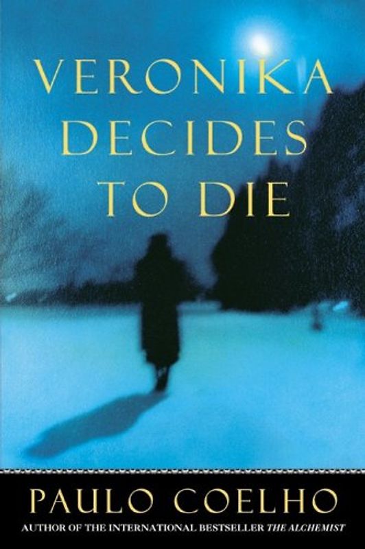 Veronica Decides to Die - Paulo Coelho