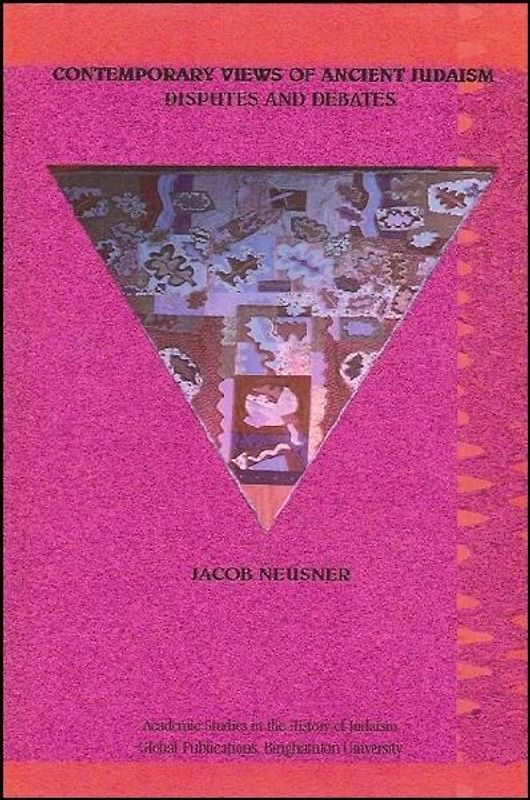 Contemporary Views of Ancient Judaism