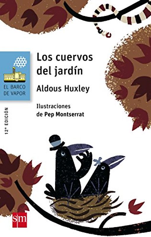 Los cuervos del jardín (El Barco de Vapor Azul, Band 137)