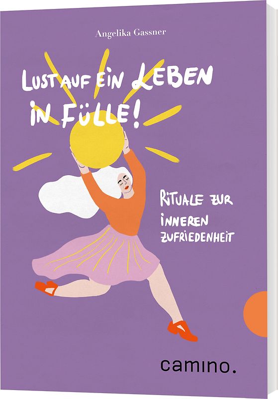 Lust auf ein Leben in Fülle!