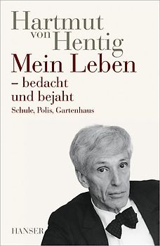Mein Leben - bedacht und bejaht