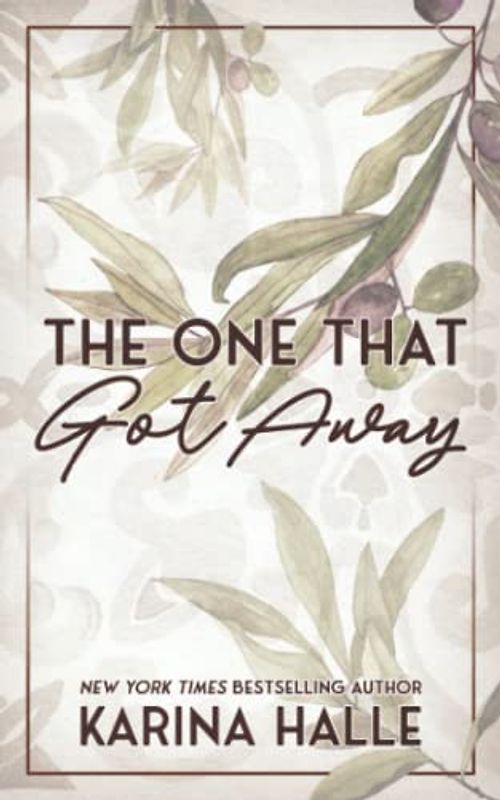 The One That Got Away