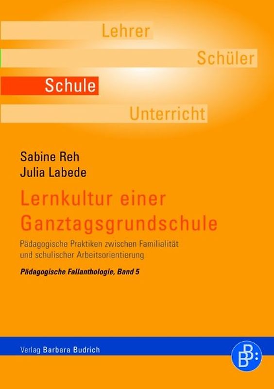 Lernkultur einer Ganztagsgrundschule