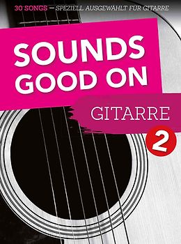 Sounds Good On Guitar 2
