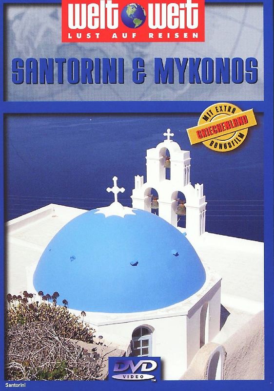 Santorni und Mykonos - Weltweit DVD