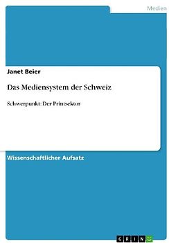 Das Mediensystem der Schweiz