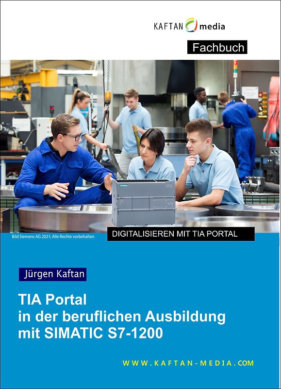 TIA Portal in der beruflichen Ausbildung mit SIMATIC S7-1200