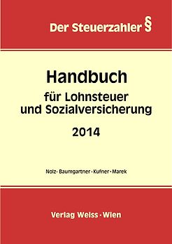 Handbuch für Lohnsteuer und Sozialversicherung