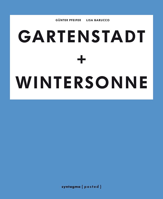 GARTENSTADT + WINTERSONNE