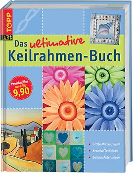 Das ultimative Keilrahmen-Buch