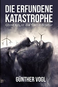 Die erfundene Katastrophe
