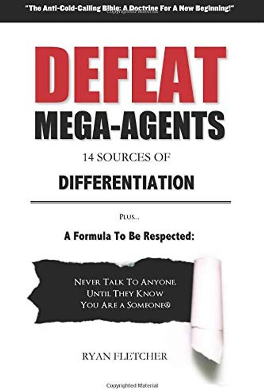 Defeat Mega Agents: So You Can Stop Being The Small Guy In Your Marketplace