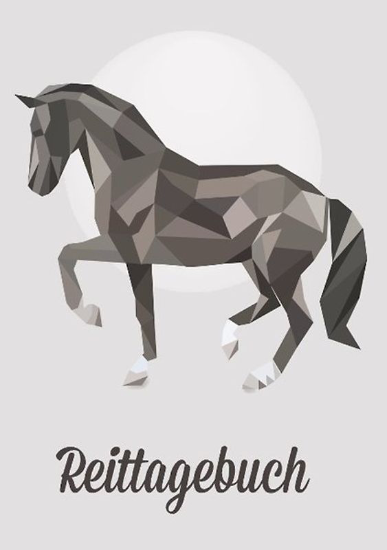Mein tolles Reittagebuch - Ein Tagebuch zum Eintragen für Reiten und für Pferde