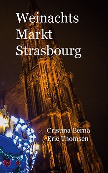 Weinachtsmarkt Strasbourg