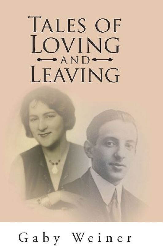 Tales of Loving and Leaving