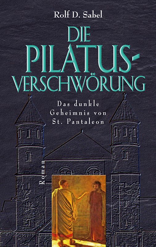 Die Pilatus-Verschwörung