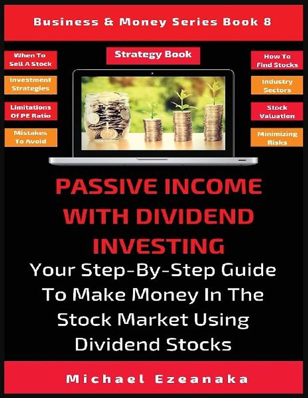 Passive Income With Dividend Investing