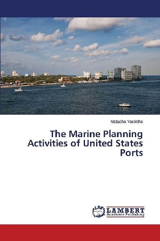 The Marine Planning Activities of United States Ports
