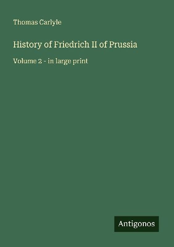 History of Friedrich II of Prussia