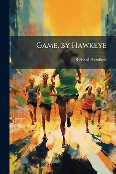Game, by Hawkeye