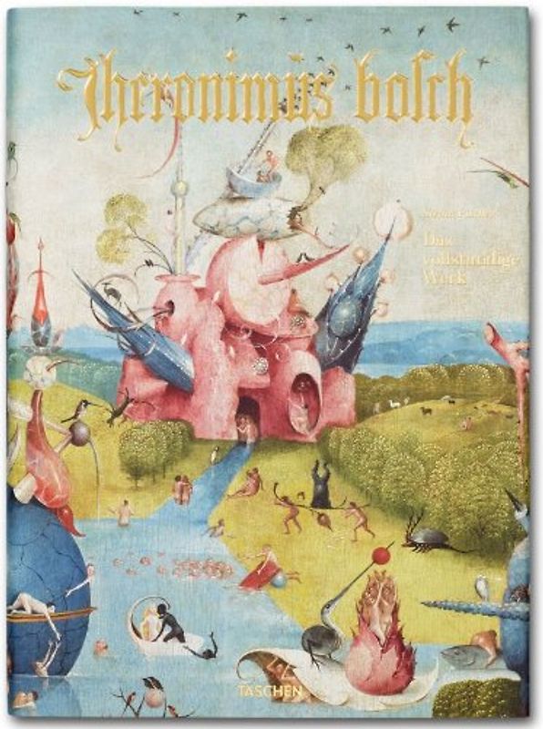Hieronymus Bosch. The Complete Works
