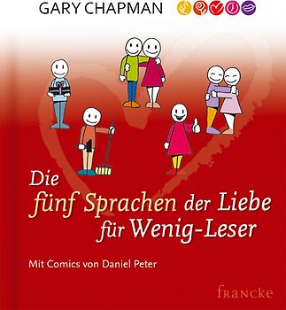 Die fünf Sprachen der Liebe für Wenig-Leser