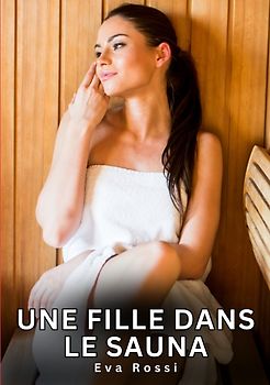 Une fille dans le sauna