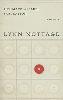 Intimate Apparel/Fabulation