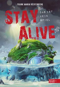 Stay Alive – Das ist kein Spiel