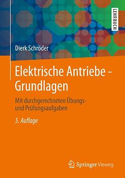 Elektrische Antriebe - Grundlagen
