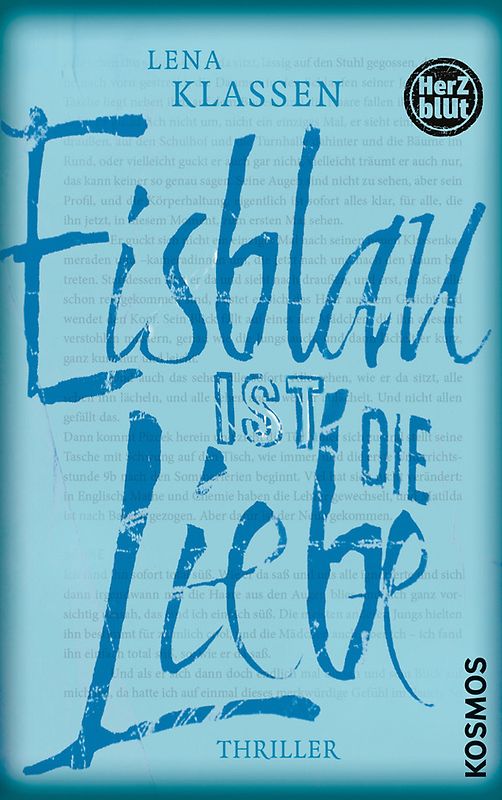 Herzblut: Eisblau ist die Liebe