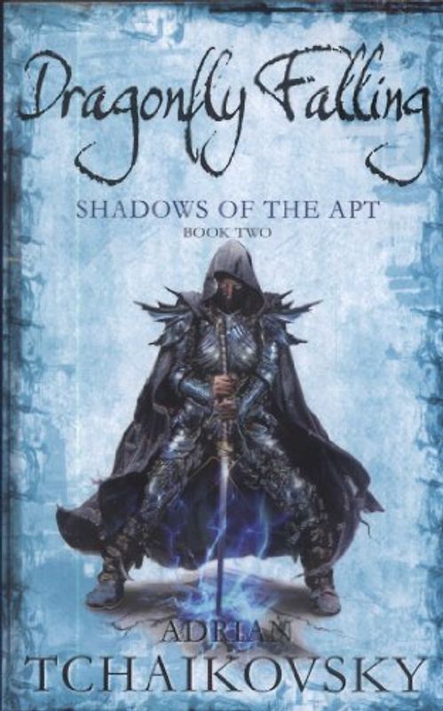 Dragonfly Falling (Shadows of the Apt)