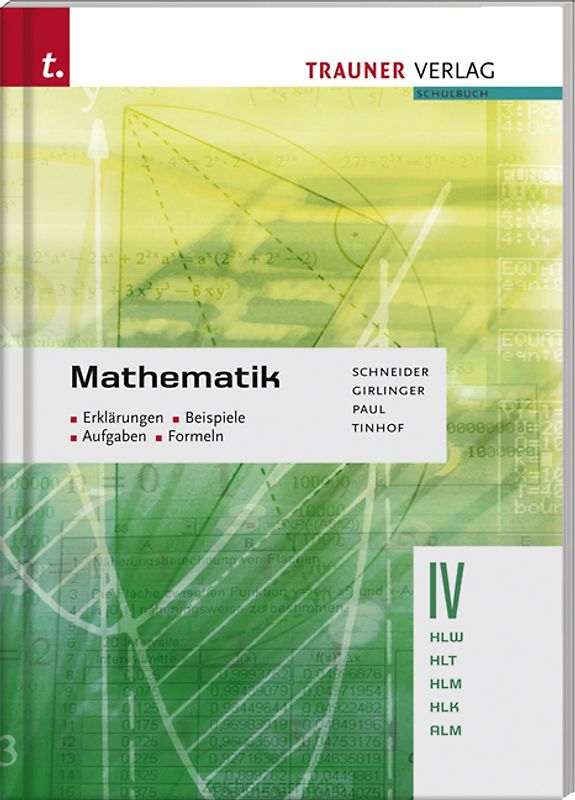 Mathematik IV HLW/HLT/HLM/HLK/ALM