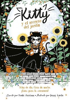 Kitty Y El Secreto del Jardín / Kitty and the Sky Garden Adventure