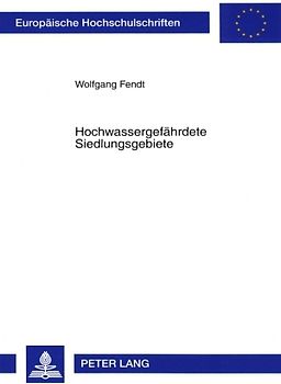 Hochwassergefährdete Siedlungsgebiete