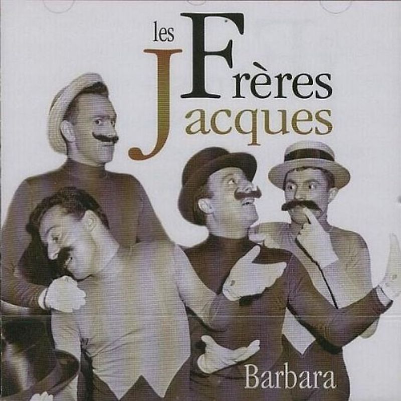 Les Freres Jacques - Barbara