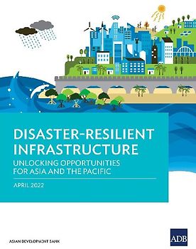 Disaster-Resilient Infrastructure