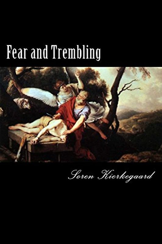 Fear and Trembling