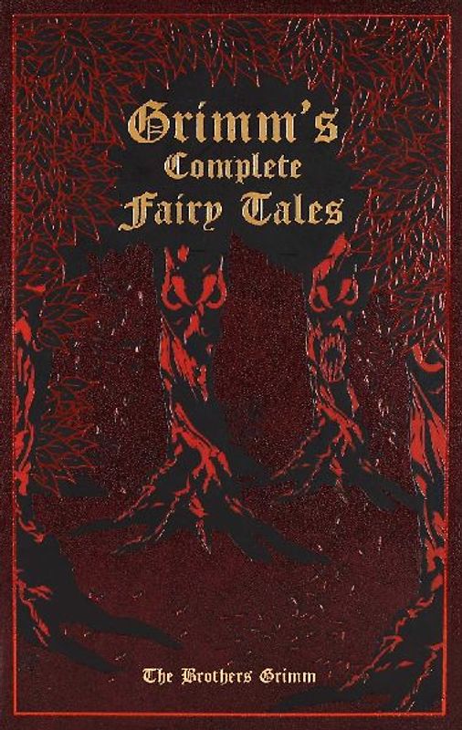 Grimm's Complete Fairy Tales