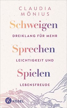 Schweigen, Sprechen, Spielen