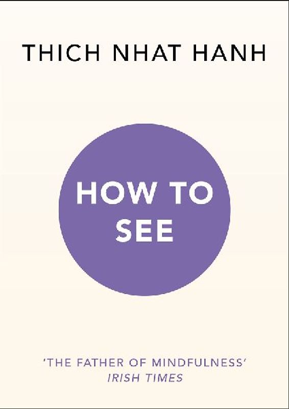 How to See