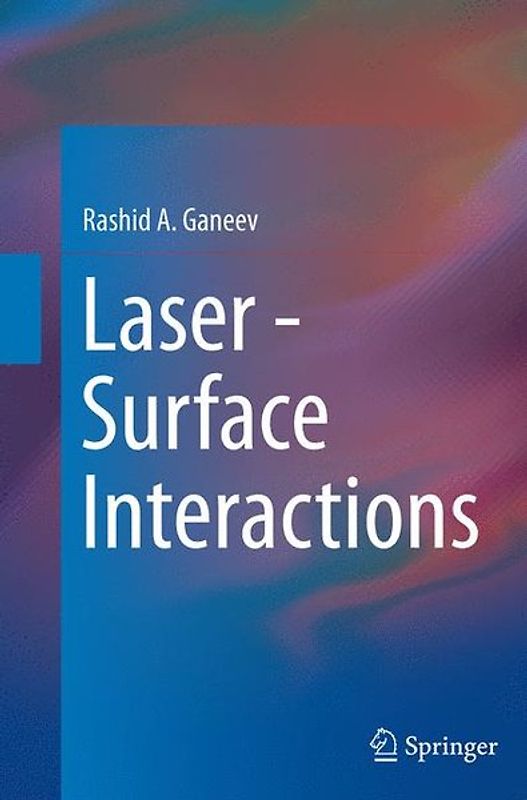 Laser - Surface Interactions