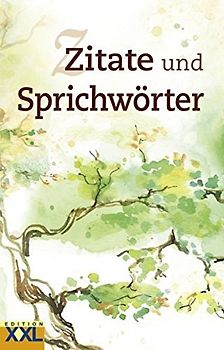Zitate und Sprichwörter