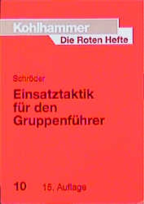Einsatztaktik für den Gruppenführer
