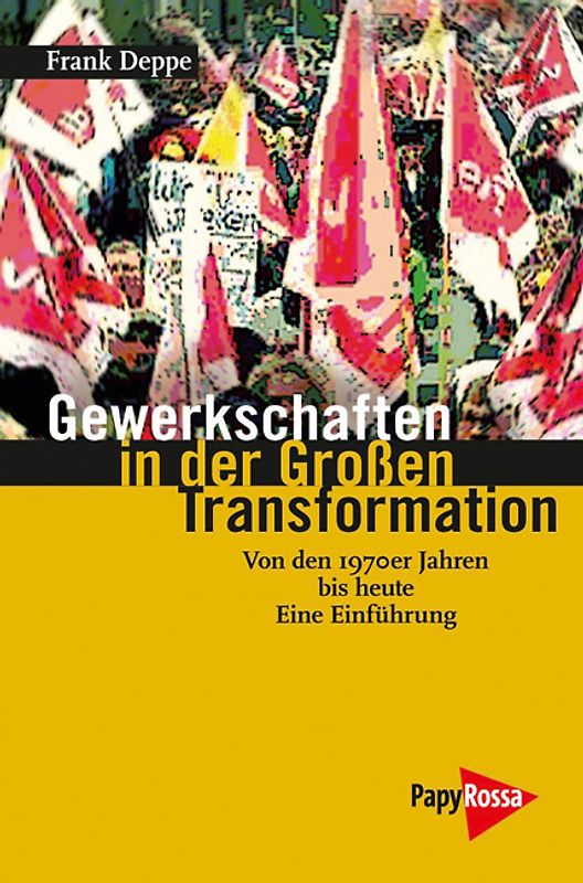 Gewerkschaften in der Großen Transformation