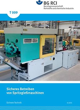 T 009 - Sicheres Betreiben von Spritzgießmaschinen