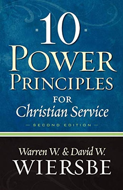 10 Power Principles for Christian Service