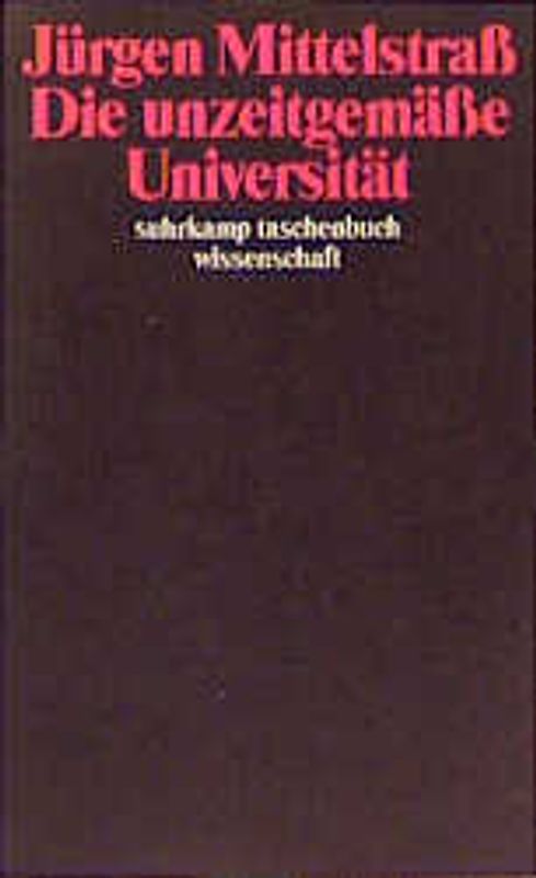 Die unzeitgemäße Universität