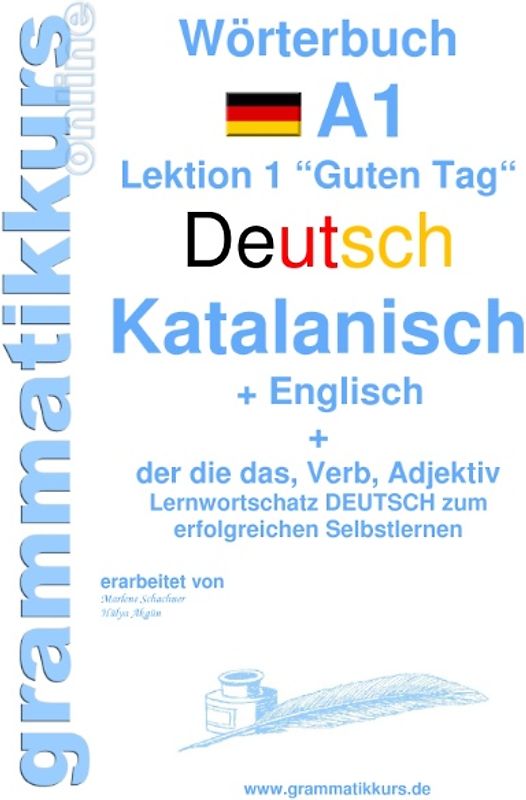 Wörterbuch Deutsch - Katalanisch - Englisch Niveau A1